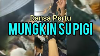 Download lagu DANSA PORTU MUNGKIN SU PIGI NGGINUS LEBU REMIX mp3