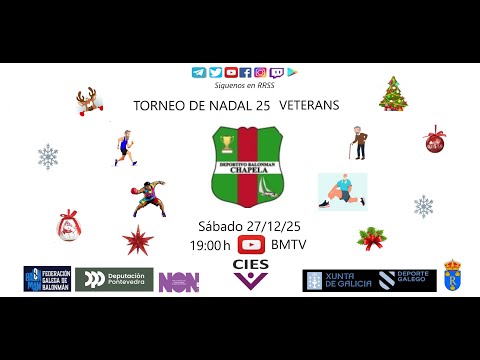 251227 VETERANS BM CHAPELA TORNEO DE NADAL 25