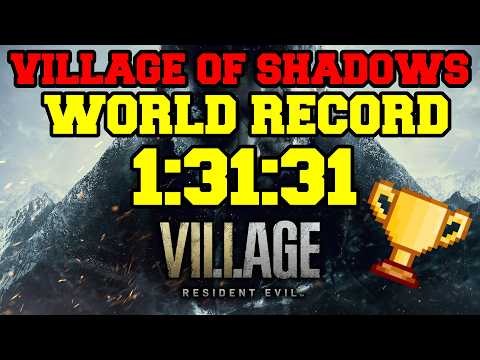 Resident Evil Village - Village of Shadows Speedrun 1:31:31 (WORLD RECORD)