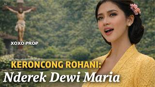 Download lagu 🎶 Nderek Dewi Maria | Javanese Catholic Keroncong Cover 🎶 mp3