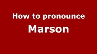How to pronounce Marson