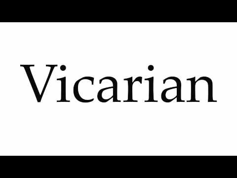 How to Pronounce Vicarian