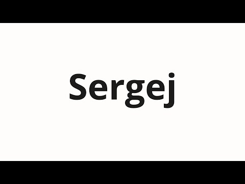 How to pronounce Sergej | Сергей (Sergey in Russian)