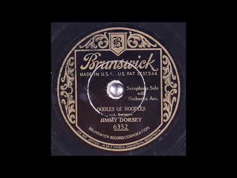 Oodles Of Noodles - Jimmy Dorsey - 1932 - HQ Sound