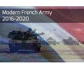 HD || Modern French Army 2016-2020 || Effectifs et Matériels de l'Armée ...