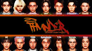 Download lagu [KARAOKE] [SEVENTEEN 세븐틴] 'THUNDER' : 13 (14) members (You as member) Color Coded Lyrics mp3