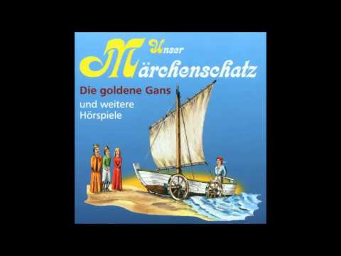 Gebrüder Grimm - Die goldene Gans