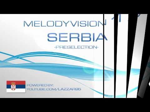 Melody Vison 17 SERBIA-PRESELECTION (VOTING IS OVER!)