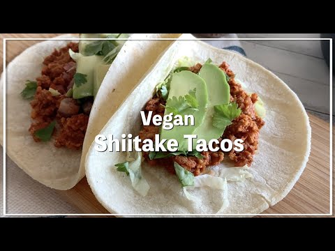 Vegan Shiitake Tacos