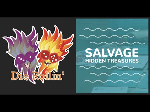 Die Rollin - Salvage Hidden Treasures