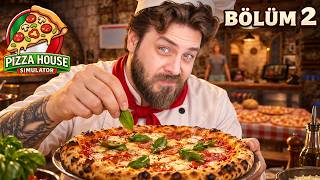 ŞEFLER İFLASIN EŞİĞİNDE! | PIZZA HOUSE SIMULATOR | BÖLÜM 2