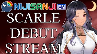 【Debut Stream】Mommy’s Home 💋💅【NIJISANJI EN | Scarle Yonaguni】