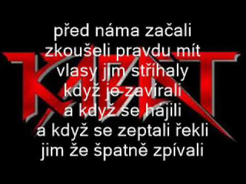 Kabát - Když ptáčka lapají
