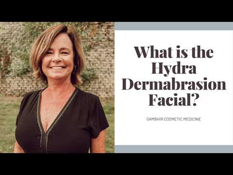 Hydra Dermabrasion Facial // Gambhir Cosmetic Medicine