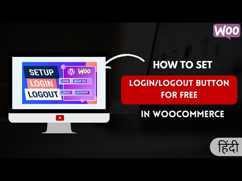 How To Create FREE Login/Logout Button In WooCommerce | The Blog Mind