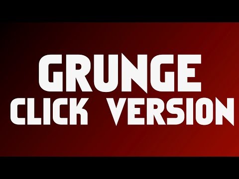 Grunge Rock Backing Track For Drums Click Version