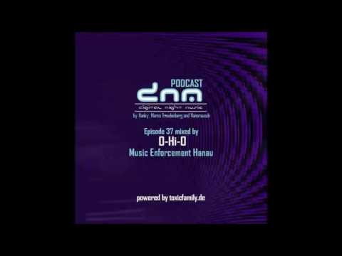 DNMP037 - Digital Night Music Podcast - O-Hi-O