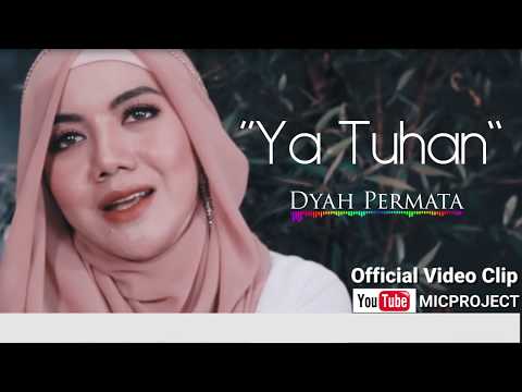 Ya Tuhan - Dyah Permata (Official Video Lyric)