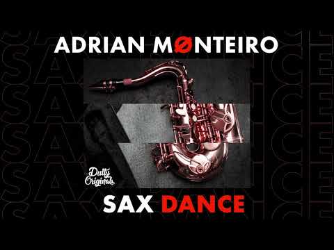 Adrian Mønteiro - Sax Dance