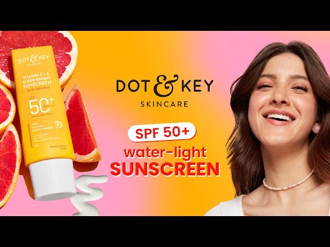 Dot & Key Vitamin C + E SPF 50 Water-Light Sunscreen For Even Toned & Glowing Skin