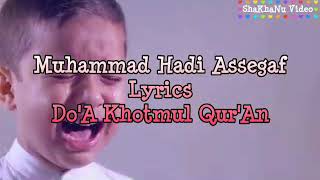 Download lagu Lyrics Do A Khotmul Qur An Muhammad Hadi Assegaf... mp3
