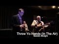 Ken Seeley Duo performing Throw Yo' Hands In the Air