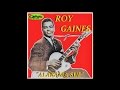 ROY GAINES - Alabama Sue (1956) Unissued Groove Recordings