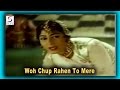 Woh Chup Rahen To Mere Lata Mangeshkar Jahan Ara Prithviraj Kapoor Mala Sinha Bharat Bhushan