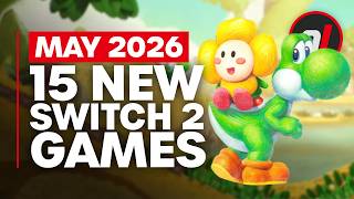 15 Exciting New Games Coming to Nintendo Switch 1 & 2 - May 2026