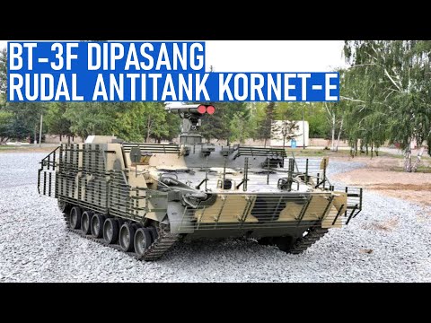 RANPUR AMFIBI BT-3F KINI DILENGKAPI PELUNCUR RUDAL ANTITANK KORNET-E