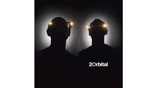 Orbital - Much Ado About Nothing Left
