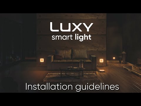 How to install Luxy Smart Light? - Installation Guidelines