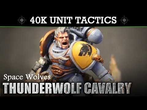 Space Wolves - Thunderwolf Cavalry Warhammer 40K 8th Edition TACTICS + UNIT SHOWCASE!