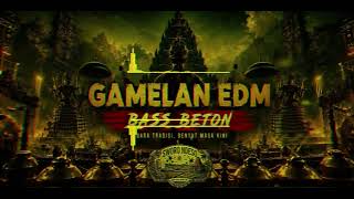 Download lagu 🎧Gamelan EDM - Bass Beton🔊 mp3 Download lagu 🎧Gamelan EDM - Bass Beton🔊 mp3