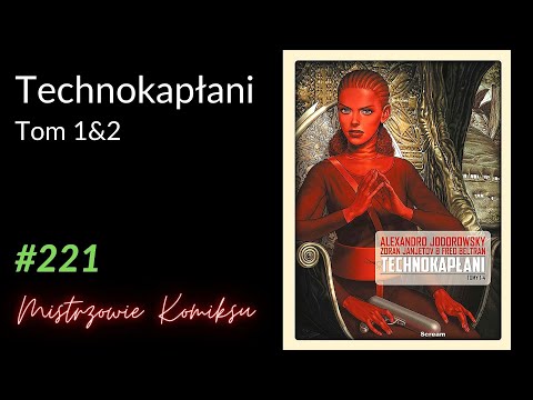 Technokapłani. Tom 1 (1998) & 2 (1999)