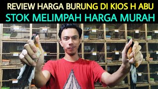Download lagu 🌟 LEGEND KIOSK ABUNDANT STOCK CHEAP PRICES HAJI ABU KIOSK PRAMUKA BIRD MARKET mp3