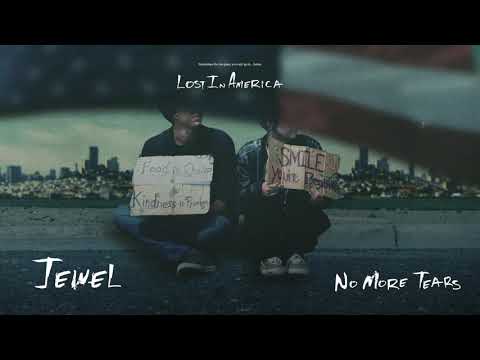Jewel - No More Tears (from the documentary 'Lost In America')