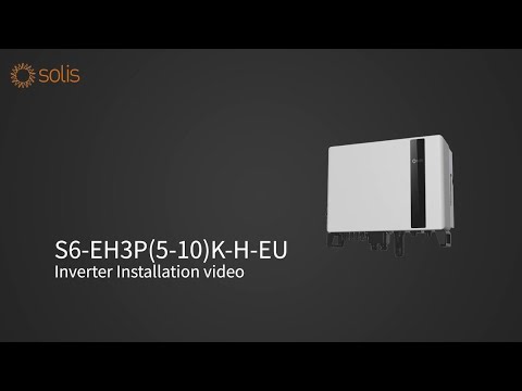 S6-EH3P(5-10)K-H-EU #Solis Inverter Installation Video
