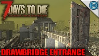 7 days to die draw bridge 7 days to die draw bridge