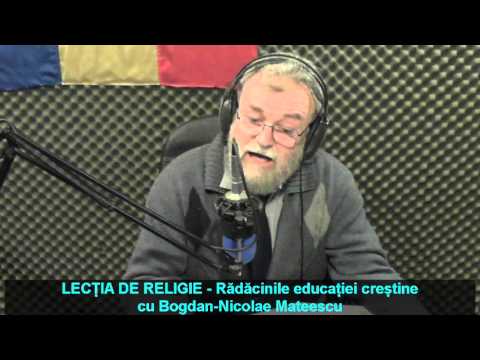 “Lecţia de religie” – Rădăcinile educației creștine