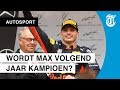 Max kampioen? ‘Dat roept hij niet zomaar!’
