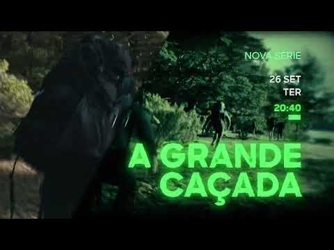 A Grande Caçada | Promo