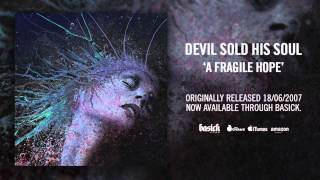 DEVIL SOLD HIS SOUL - Hope (Official HD Audio - Basick Records)