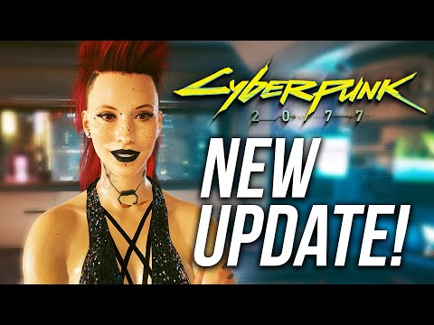 Cyberpunk 2077 Just Got an IMPORTANT New Update! Biggest Fixes & Changes!