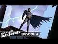 Batman: The Animated Series Opening Theme | High-Def Makeovers #4