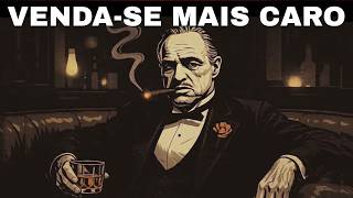 Não seja gratuito. Seja caro. – Maquiavel