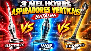 3 Aspiradores Verticais Sem Fio que Valem a Pena em 2026 | Qual Comprar?