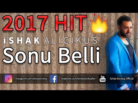 Ishak Alicikus - 6. Sonu Belli [Yeni Album 2017]
