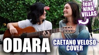 Odara - Caetano Veloso (Cover feat. Nina Villas)