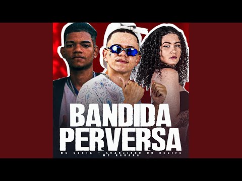 Bandida Perversa